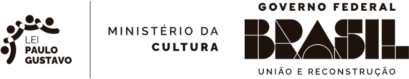 Lei Paulo Gustavo | Ministério da Cultura - Governo Federal Brasil União e Reconstrução